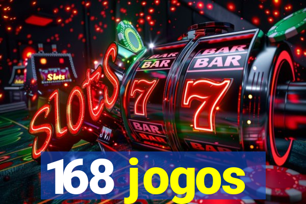 168 jogos